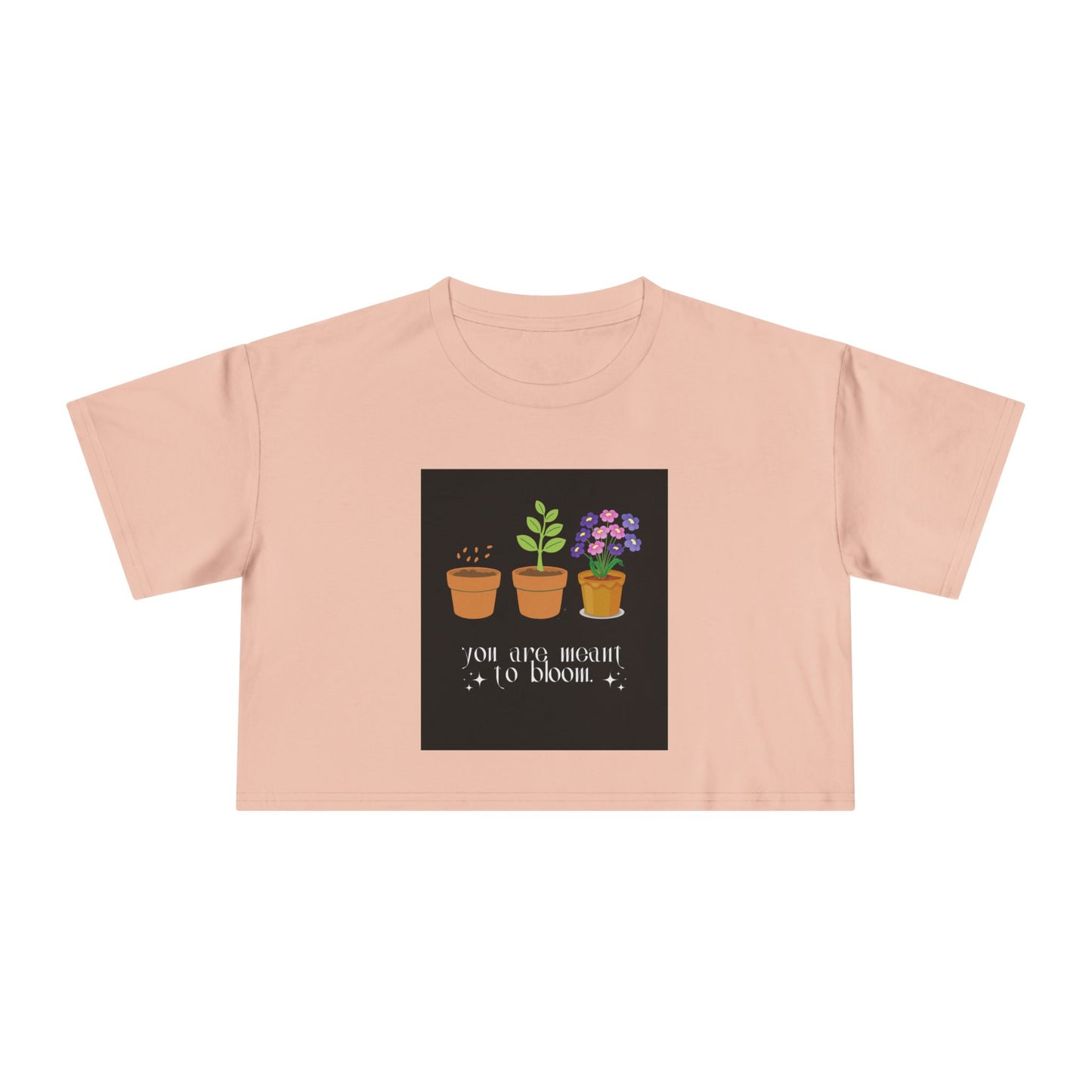 Plant Lover's Women's Crop Tee - "You Grow Bright to Bloom"