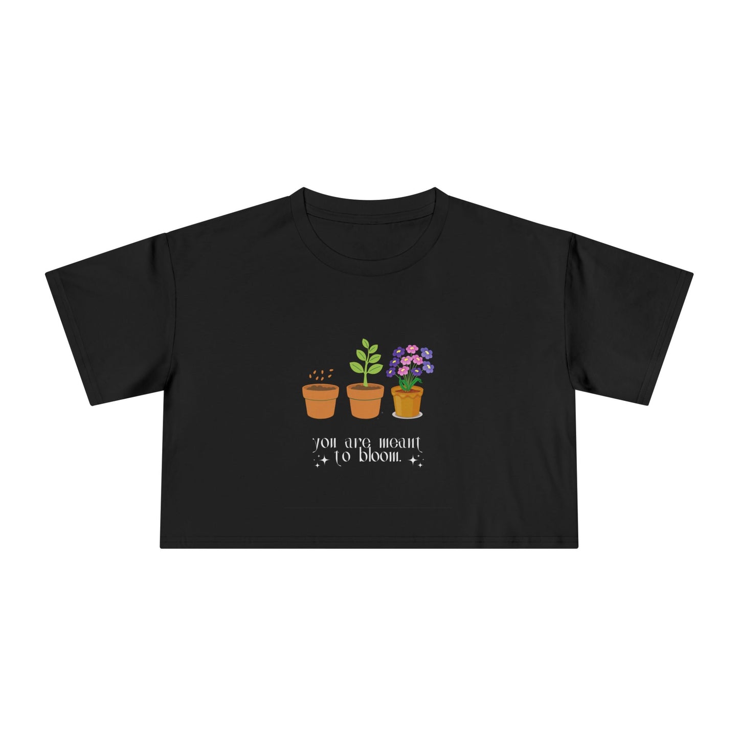 Plant Lover's Women's Crop Tee - "You Grow Bright to Bloom"
